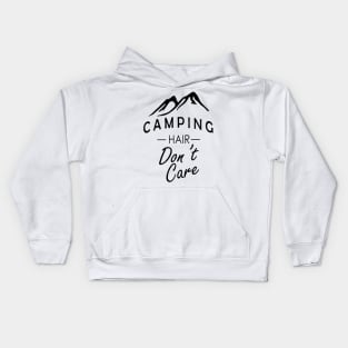 Camping Hair Dont Care Kids Hoodie